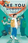 Are You Nobody Too? - Tina Cane - 9780593567012