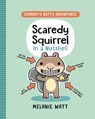 Scaredy Squirrel in a Nutshell: (A Graphic Novel) - Melanie Watt - 9780593568453