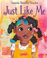 Just Like Me - Vanessa Brantley-Newton - 9780593568798