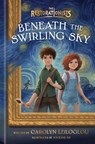 Beneath the Swirling Sky - Carolyn Leiloglou - 9780593579541