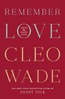 Remember Love - Cleo Wade - 9780593581360