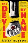 Devil by Name - Keith Rosson - 9780593595800