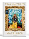 Matriarch - Tina Knowles - 9780593597408