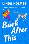 Back After This - Linda Holmes - 9780593599259