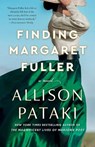 Finding Margaret Fuller - Allison Pataki - 9780593600252