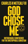 God Chose Me Study Guide - Charles Henry Metcalf - 9780593603215