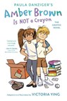 Amber Brown Is Not a Crayon: The Graphic Novel - Paula Danziger - 9780593615690