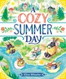 A Cozy Summer Day - Eliza Wheeler - 9780593617236