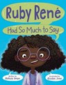 Ruby René Had So Much to Say - Ashley Iman - 9780593618905