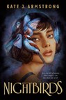 Nightbirds - Kate J. Armstrong - 9780593619568