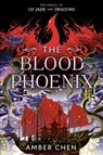 The blood phoenix - amber chen - 9780593622803
