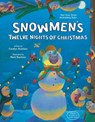 Snowmen's Twelve Nights of Christmas - Caralyn Buehner - 9780593624722