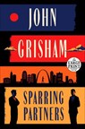 Sparring Partners - John Grisham - 9780593632369