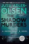 The Shadow Murders - Jussi Adler-Olsen - 9780593632659