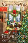 The Twelve Books of Christmas - Kate Carlisle - 9780593637685