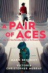A Pair of Aces - Marie Benedict ; Victoria Christopher Murray - 9780593637937