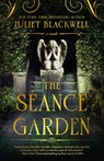 The Seance Garden - Juliet Blackwell - 9780593638262