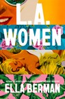 L.A. Women - Ella Berman - 9780593639153
