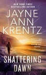 Shattering Dawn - Jayne Ann Krentz - 9780593639924
