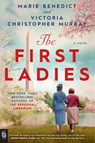 The First Ladies - Marie Benedict ; Victoria Christopher Murray - 9780593640173