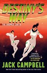 Destiny's Way - Jack Campbell - 9780593640678