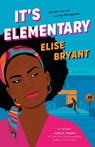 It's Elementary - Elise Bryant - 9780593640784
