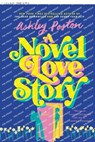 A Novel Love Story - Ashley Poston - 9780593640975