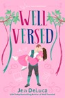 Well Versed - Jen DeLuca - 9780593641255