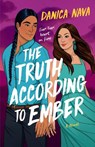 The Truth According to Ember - Danica Nava - 9780593642603