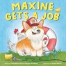 Maxine Gets a Job - Alexandra Garyn - 9780593642917