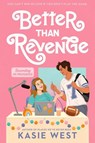 Better Than Revenge - Kasie West - 9780593643297