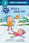 How to Rock a Snow Day - Jean Reagan ; Lee Wildish - 9780593644805