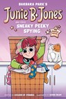 Junie B. Jones and Some Sneaky Peeky Spying: The Graphic Novel - Barbara Park - 9780593645727