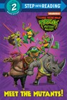 Meet the Mutants! (Teenage Mutant Ninja Turtles: Mutant Mayhem) - Matt Huntley - 9780593646830