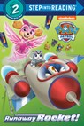 Runaway Rocket! (Paw Patrol) - Elle Stephens - 9780593647271