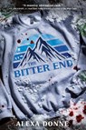 The Bitter End - Alexa Donne - 9780593651094
