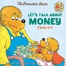 Let's Talk About Money (Berenstain Bears) - Stan Berenstain ; Jan Berenstain - 9780593652084