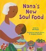 Nana's New Soul Food - Will Power ; R. Gregory Christie - 9780593652398