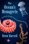 Ocean's Menagerie - Drew Harvell - 9780593654286