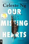 Our Missing Hearts - Celeste Ng - 9780593655061