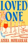 Loved One - Aisha Muharrar - 9780593655849