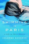 Swimming in Paris - Colombe Schneck - 9780593655948