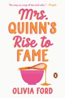 Mrs. Quinn's Rise to Fame - Olivia Ford - 9780593656464