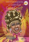 Qui n fue Celia Cruz? - Pam Pollack ; Meg Belviso ; Who Hq - 9780593658222