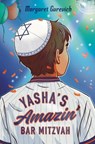 Yasha's Amazin' Bar Mitzvah - Margaret Gurevich - 9780593659465