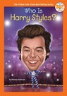 Who Is Harry Styles? - Kirsten Anderson ; Who HQ - 9780593662656