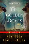 Golden Doves - Martha Hall Kelly - 9780593678367
