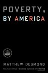 Poverty, by America - Matthew Desmond - 9780593678541
