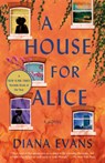 A House for Alice - Diana Evans - 9780593686553