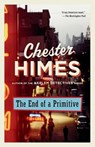 The End of a Primitive - Chester Himes - 9780593686706
